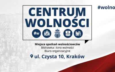 Wielkie Otwarcie Centrum Wolności w Krakowie